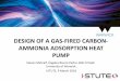 DESIGN OF A GAS-FIRED CARBON- AMMONIA ADSORPTION … files/Progress Workshop March 2018/i-STUTE... · DESIGN OF A GAS-FIRED CARBON-AMMONIA ADSORPTION HEAT PUMP Steven Metcalf, Ángeles