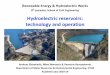 Hydroelectric reservoirs: technology and operationusers.ntua.gr/dkoutsog/courses/ape/slides/APE2019_HydroelectricReservoirs.pdf · the surplus quantity is considered water loss due