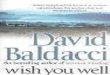 Wish You Well - DropPDF1.droppdf.com/files/qJDJU/wish-you-well-david-baldacci.pdf · DAVID BALDACCI WISH YOU WELL This book is a work of fiction. Names, characters, places, and incidents