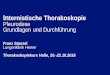 ternistische Thorakoskopie Pleurodese Grundlagen und ... · 112 patients underwent pleurodesis Follow-up data in 63 (56%) patients 56 (95%) / 59 patients successful pleurodesis Surgical