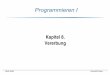 Programmieren I - infosun.fim.uni-passau.de fileMartin Griebl Universität Passau Dynamische Bindung nur für Methoden Nochmals: aufgrund der dynamischen Bindung ist tier.aufzucht()