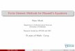 Finite Element Methods for Maxwell’s Equations · Finite Element Methods for Maxwell’s Equations Peter Monk Department of Mathematical Sciences University of Delaware Research