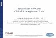 Towards an HIV Cure: Clinical Strategies and Trialsregist2.virology-education.com/2016/1APACC/03_Ananworanich.pdf · Towards an HIV Cure: Clinical Strategies and Trials Jintanat Ananworanich,