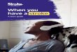 When you have a stroke · Call the Stroke Helpline on 0303 3033 100 stroke.org.uk 19 When you have a stroke Many stroke survivors say they feel isolated at first, and it can be hard
