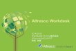 Alfresco Workdesk - Alfresco£â„¢ + $£³ Record Management Alfresco Share Alfresco Workdesk Web£µ $ $ ~o
