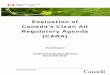 Evaluation of Canada’s Clean Air Regulatory Agenda (CARA) · Canada’s Clean Air Regulatory Agenda (CARA) Final Report . Audit and Evaluation Branch . December 2015 . Audit and
