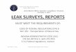 6 LEAK SURVEYS REPORTS PRESENTATION · reports, shall be recorded on suitable report forms. These report forms should provide space for all pertinent information. Each leak reported