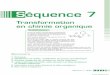 Séquence 7 - ency- · PDF file Séquence 7 – SP02 3 1 Prérequis Objectifs Reconnaître les groupes caractéristiques : alcool, aldéhyde, cétone, acide car-boxylique, ester, amine,