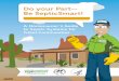 Do Your Part - Be SepticSmart! Homeowner’s Guide to Septic... · • Proper waste disposal • Drainfield care Inspect and pump frequently. The average household septic system should