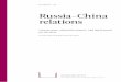 Russia-China relations: Current state, alternative futures ... Introduction: Adjusting to the great