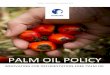 PALM OIL POLICY - Amazon Web Services · 2019-03-18 · Danone – Palm Oil Policy – November 2015 6 are genuinely committed to better practices. If there is no progress, the company