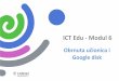 ICT Edu - Modul 6 - CARNET · 2019-09-10 · Izrada internacionalne kuharice Izrada prezentacije o školi, mjestu stanovanja, državi i sl. Istraživanje, prikupljanje podataka i