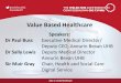 Value Based Healthcare/media/Confederation/Files/Wales Confed... · Cataract Pathway Introduction Started with Costing Planned Care Programme: Evidence based pathway redesign and