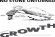 No stone unturned in pursuit of growth · NO STONE UNTURNED. One man’s vision. The Government should set out a comprehensive strategy for national wealth creation, deining its view