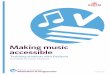 Making music accessible...ABRSM Accessible Music Teaching Guide 2019 1 Making music accessible Contents Dyslexia and other Specific Learning Difficulties: Key features and common indications