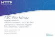 ASC Workshop - Cisco Hálózati Akadémia · •A CCNA R&S sorrendjében javasoljuk az oktatást. ... •CCNA R&S 1. szemeszter •11 évfolyam 2. félév és 12 évfolyam •CCNA