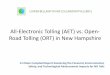 All-Electronic Tolling (AET) vs. Open- Road Tolling (ORT ... ... All-Electronic Tolling (AET) vs. Open-Road