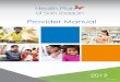 HPSJ Provider Manual July 2017 Revision 20181023...Payer ID: 68035 Contracting with HPSJ Provider Contracting Department (209) 942-6320 Credentialing Credentialing Department (209)