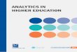ANALYTICS IN HIGHER EDUCATION - Universities UK · THE CASE FOR BETTER USE OF ANALYTICS IN HIGHER EDUCATION 1. Universities already collect vast amounts of data, charting students’