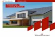 Katalogu i produkteve... 5 Sisteme çatie Tondach është zgjedhja për çatinë time të re Tondach ofron një mori mundësish dizanjimi për të gjitha format e çative dhe është