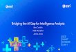 Bridging the AI Gap for Intelligence Analysts...Dark Web SaaS Dev Ops Microservices Web Services Cloud Big Data AI Machine Learning ... Dashboards identify EEI Patterns to Drive Action