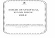 BIHAR STATISTICAL HAND BOOK 2010 - Bihar State …bspb.bih.nic.in/Publication/BSHB-2010.pdf' Bihar Statistical Hand Book ' is a biennial publication of the Directorate. Though compiled