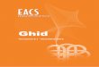 GhidGhidul EACS / 2 Societatea Clinică Europeană de SIDA (EACS) este o orga-nizaţie non-profit formată din medici, clinicieni şi cercetători europeni în domeniul HIV/SIDA. Scopul