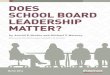 Does school BoarD leaDership Matter? - Amazon …...Does school BoarD leaDership Matter? by Arnold F. Shober and Michael T. Hartney Foreword by Dara Zeehandelaar and Amber M. Northern