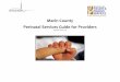Marin County Perinatal Services Guide for Providers...This Resource Guide was developed by the Marin County Department of Health and Human Services, Maternal Child Health Program