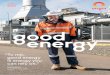 2018 Report - Origin Energy...2018 Annual Report “To me, good energy is energy you can rely on.” Conway Blacker Origin Plant Technician, Quarantine Power Station Adelaide Annual