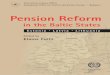Edited by Elaine Fultz - pensionreform.rupensionreform.ru/files/3014/International Labour Office. Pension Reform... · International Labour Office Pension Reform in the Baltic States