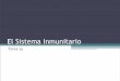 El Sistema Inmunitario - WordPress.com · Tema 15. Hongos Protozoos Virus Bacterias Epidermophyton floccosum Entamoeba histolytica Virus influenza (gripe) Clostridium tetani Microbios