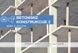 BETONSKE KONSTRUKCIJE 2 2018-01-04¢  betonske konstrukcije 2 Asistentica: Adriana Cerove¤†ki, mag.ing.aedif