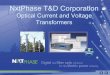 Optical Current and Voltage Transformers · – Accuracy exceeds ANSI/IEEE class 0.15/IEC class 0.2S – Wide dynamic range – Bandwidth from dc to 100th+ harmonic ... • Even though