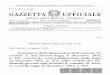 GAZZETTA UFFICIALE · AMMINISTRAZIONE PRESSO L ISTITUTO POLIGRAFICO E ZECCA DELLO STATO - VIA SALARIA, 1027 - 00138 ROMA - CENTRALINO 06-85081 - LIBR ERIA DELLO STATO PIAZZA G. VERDI,