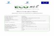 low Energy COnsumption NETworks - CORDIS...Page 4 of 36 FP7-ICT 258454 D4.3 1. Executive Summary The objective of the ECONET project is to investigate, develop and test new capabilities