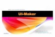 템플릿기반의Web화면제작솔루션 UI-Maker · 2015-01-22 · 2 UI-Maker는템플릿기반의Web 화면제작솔루션! 시스템내자주활용되는화면패턴을템플릿으로미리만들어