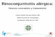Rinoconjuntivitis alérgica - Pedia-Gess.compedia-gess.com/archivos_pdf/Rinoconjuntivitis.pdf · “inflamación mínima persistente” Mecanismos de rinitis alérgica inducida por