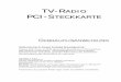 TV-RAADDIIOO PCI-STTEECCKKKKAARRTTEEdownload1.medion.com/downloads/anleitungen/bda9592de.pdf · 2003-11-03 · 7. Schrauben Sie die PCI-TV-Einsteckkarte am Schutzblech fest, damit