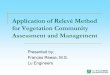 Application of Relevé Method for Vegetation Community Assessment and Managementproceedings.ndia.org/JSEM2006/Monday/Reese.pdf · 2019-12-02 · Application of Relevé Method for