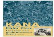 KANA - Beck needs assessment report for the KANA Elder Long Term Care project. KANA also contracted