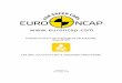 EUROPEAN NEW CAR ASSESSMENT PROGRAMME (Euro NCAP) … · 2019-12-25 · observed in the monitoring phase. -Head excursion performance limit (yellow) Struck side seat centreline -Occupant