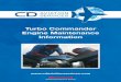Turbo Commander Engine Maintenance InformationTBO - Time Between Overhaul, the amount of time between scheduled overhaul maintenance actions as recommended by the manufacturer. Hot