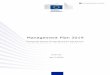 Management Plan 2019 - European Commission · INTRODUCTION DG HR MANAGEMENT PLAN 2019 1 The general objective of DG HR is to help achieve the overall political objectives, and to