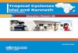 Tropical Cyclones Idai and Kenneth · cyclone Idai and Kenneth, while also leaving large numbers of the population displaced. 17 Health centres have been recently destroyed by cyclone