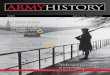 ARMYHISTORYW).pdfThe U.S. Army Center of Military History publishes Army His-tory (ISSN 1546-5330) quarterly for the professional development of Army historians and as Army educational