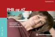 PMR og AT - Revmatiker · PDF file Arteritis temporalis Arteritis temporalis (AT) kjennetegnes ved sykdomsfølelse og hodesmerter som skyldes betennelse i en av hodets overfladiske