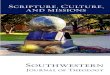 Scripture, Culture, - Southwestern Baptist Theological ... Review...Scripture, Culture, and Missions. Southwestern Journal of Theology • Volume 55 • Number 1 • Fall 2012 Review