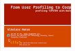 From User Proﬁling to Corpus Proﬁ · PDF file From User Proﬁling to Corpus Proﬁling Nikolaos Nanas CE.RE.TE.TH. ( ) CEntre for REsearch and TEchnology THessaly, Greece Imtronics