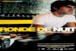 EPICENTRE FILMS PRÉSENTE RONDE DE NUIT · RONDE DE NUIT (RONDA NOCTURNA) UN FILM DE EDGARDO COZARINSKY ARGENTINE / FRANCE - 2005 - 80 MINUTES 1,85 - COULEUR - 35MM - DOLBY SR VISA